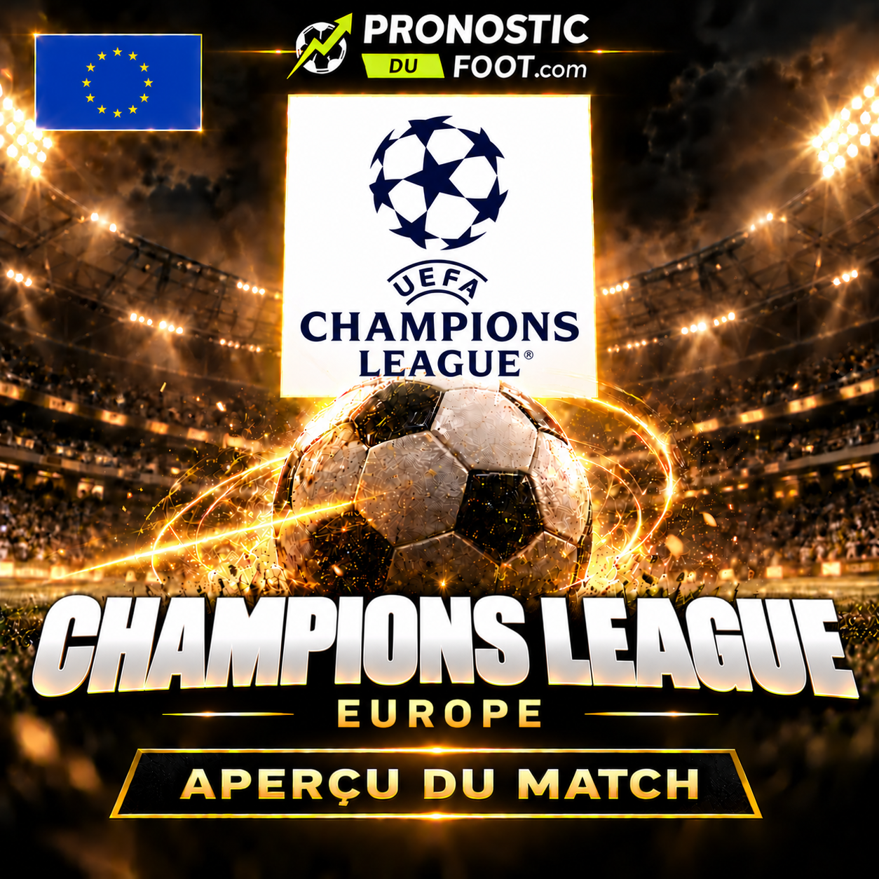 Ligue des Champions de l’UEFA – aperçu et pronostics des matchs
