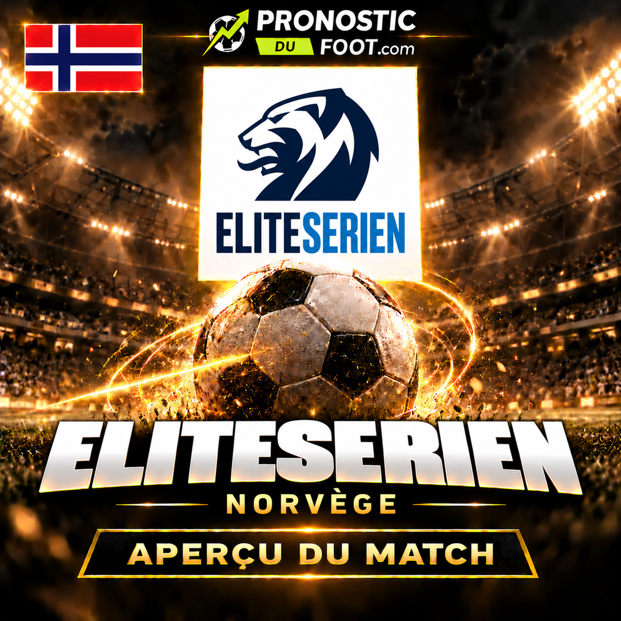 Eliteserien norvégienne – aperçu et pronostics des matchs