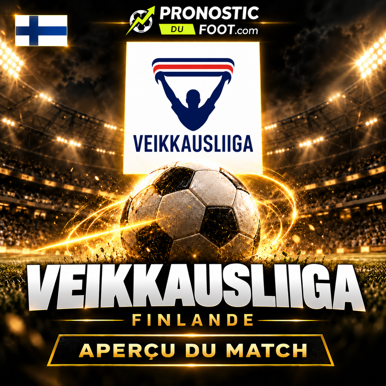 Veikkausliiga finlandaise – aperçu et pronostics des matchs