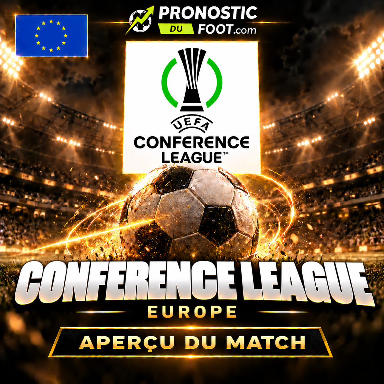 Ligue Conférence de l’UEFA – aperçu et pronostics des matchs